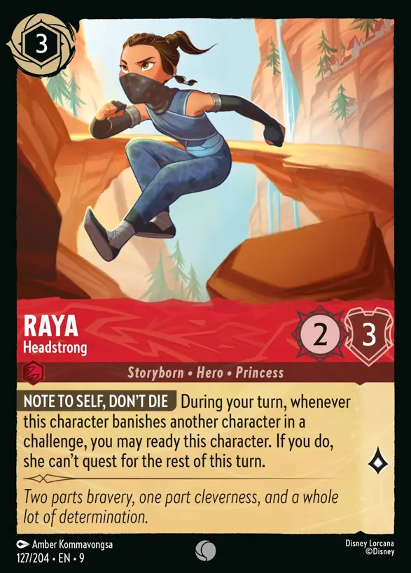 127/204 Raya - Headstrong
