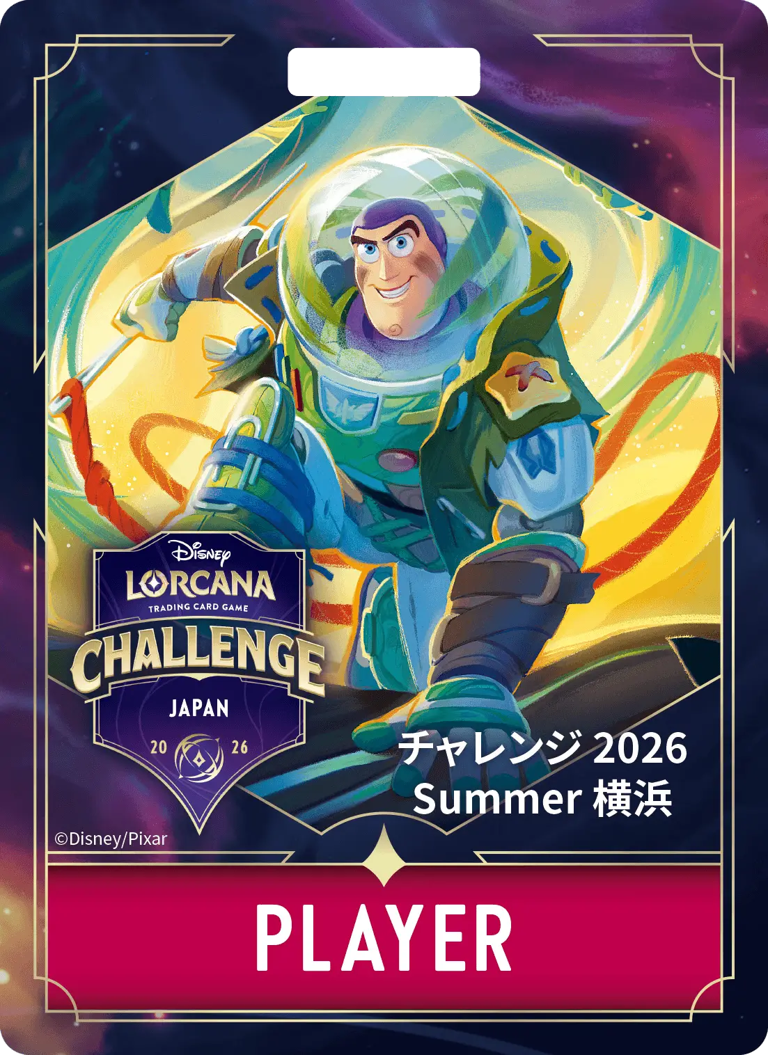 「ディズニーロルカナ チャレンジ 2026 Summer 横浜」オリジナル入場証 「ディズニーロルカナ チャレンジ 2026 Summer 横浜」オリジナル入場証