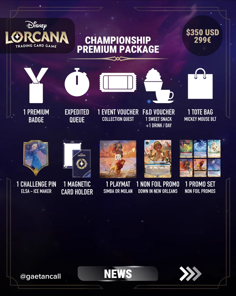 Post Gaetan Call on X: " NEWS | DISNEY LORCANA | PREMIUM & VIP PACKAGES | EUROPEAN & NORTH AMERICAN CHAMPIONSHIPS ️ On Sale: EU: July 25 at 5 PM CEST NA: July 26 at 8 AM PT / 11 AM ET ️ Sales & information: https://t.co/xrckNQAtwj #Lorcana #DisneyLorcana https://t.co/tQ6Q0YWTuo"